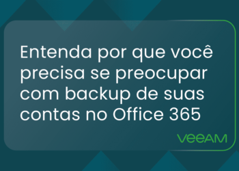 Entenda por que fazer você precisa se preocupar com backup de suas contas no Office 365